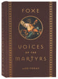 Foxe Voices of the Martrys: Ad33 - Today