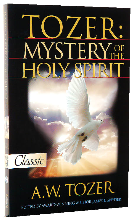 Mystery of the Holy Spirit (Pure Gold Classics Series)