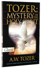 Mystery of the Holy Spirit (Pure Gold Classics Series)