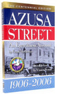 Azusa Street (The Centennial Edition)