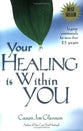 Your Healing is Within You