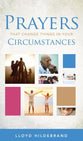 Prayer That Changes Things in Your Circumstances