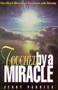 Touched By a Miracle
