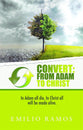 Convert: From Adam to Christ
