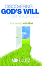Discovering God's Will For Your Life