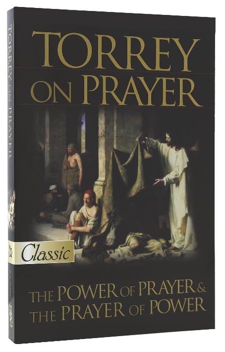 Torrey on Prayer (Pure Gold Classics Series)