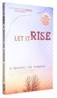 Let It Rise