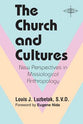 Church and Cultures New Perspectives