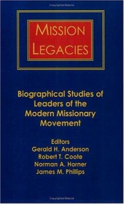 Mission Legacies