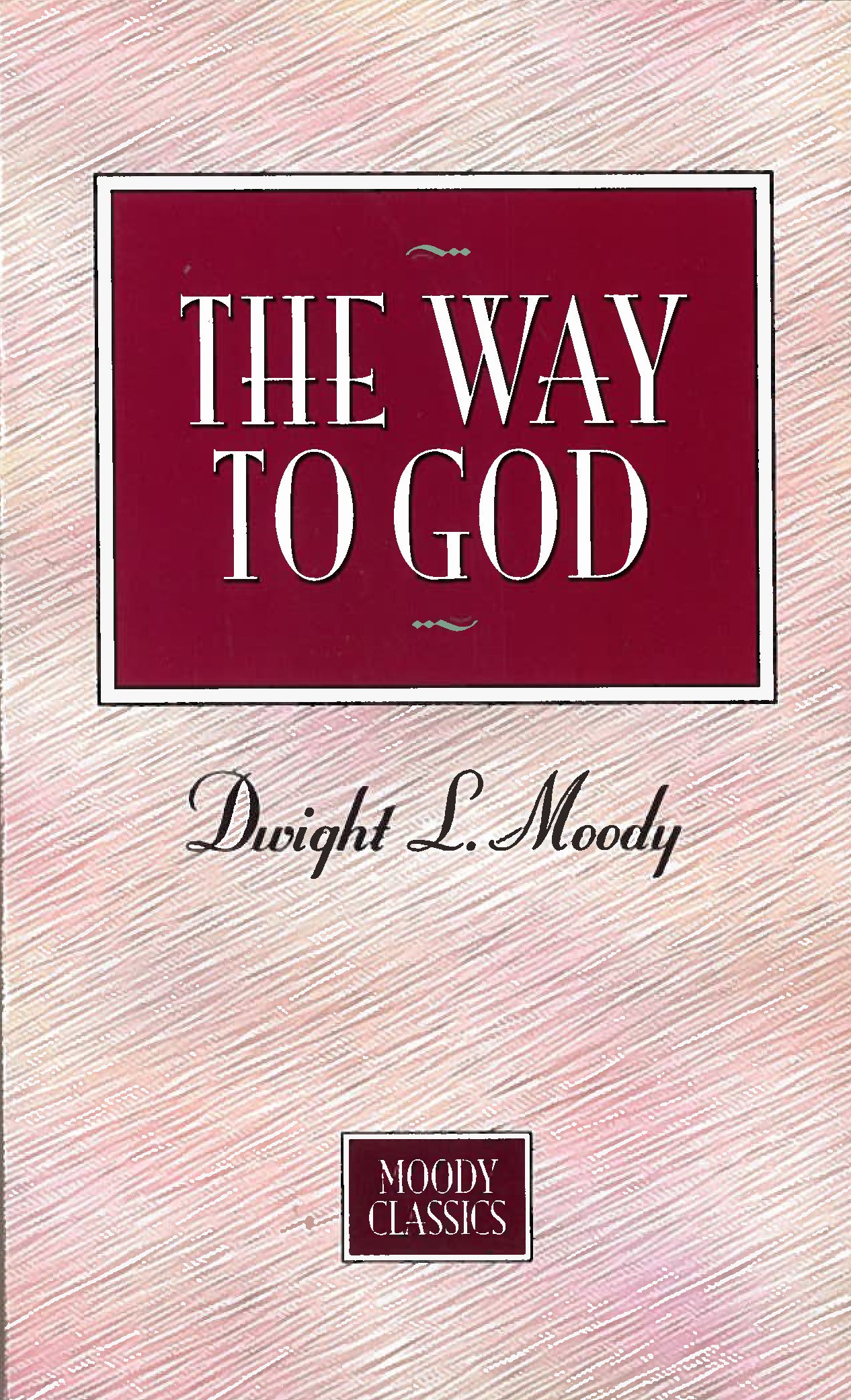 The Way to God