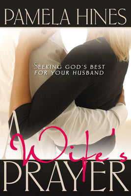A Wife's Prayer
