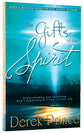 The Gifts of the Spirit: Understanding and Receiving God's Supernatural Power in Your Life