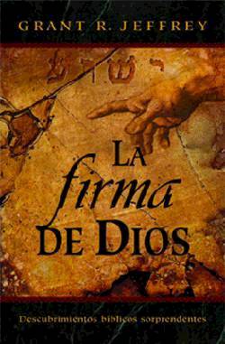 La Firma De Dios (Signature Of God) (Spanish)
