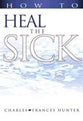 How to Heal the Sick