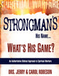 Strongman's His Name...What's His Game?