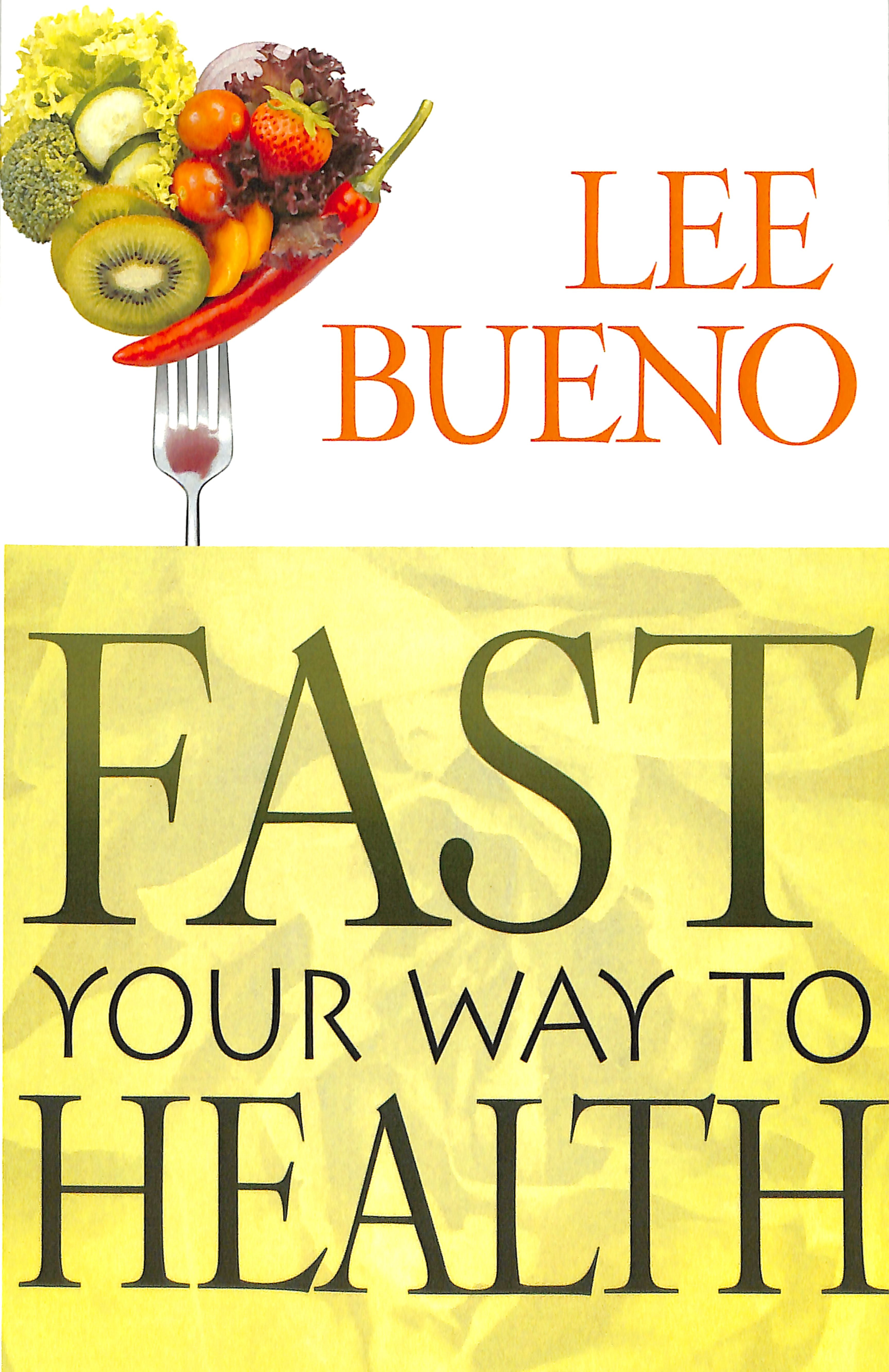Fast Your Way to Health