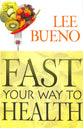 Fast Your Way to Health