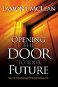 Opening the Door to Your Future