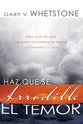 Haz Que Se Arrodille El Temor (Make Fear Bow) (Spanish)