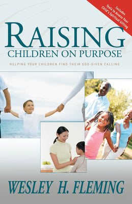 Raising Your Children on Purpose
