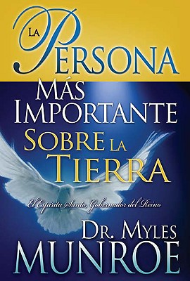 La Persona Mas Importante Sobre La Tierra (The Most Important Person On Earth) (Spanish)