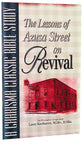 Lessons of Azusa Street on Revival