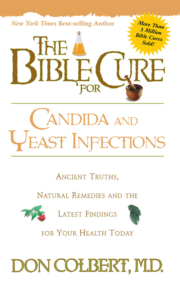 Candida & Yeast Infection (Bible Cure Series)