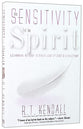 The Sensitivity of the Spirit