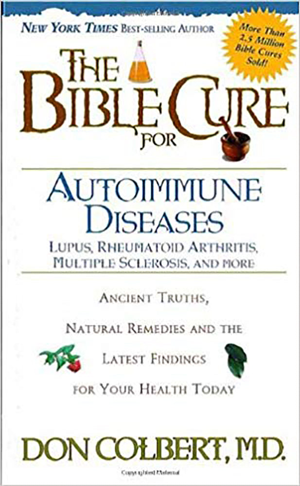 The Bible Cure For Autoimmune Disorders (Bible Cure Series)