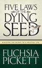 Five Laws of the Dying Seed