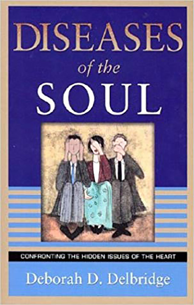 Diseases of the Soul