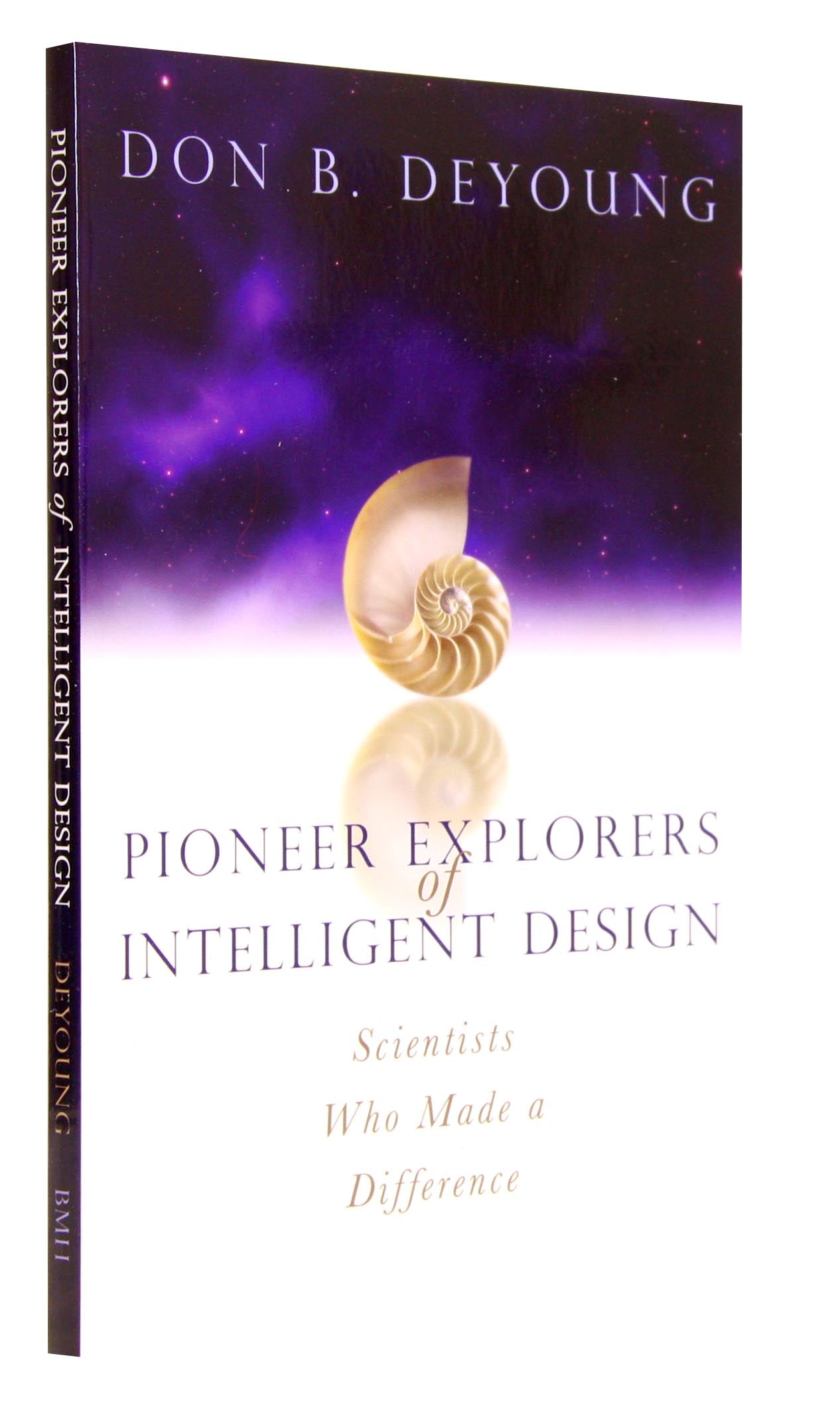 Pioneer Explorers of Intelligent Design