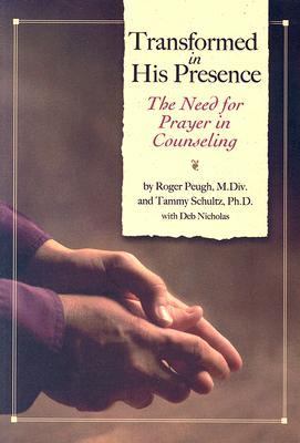 Transformed in His Presence