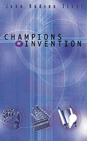 Champions of Discovery: Champions of Invention