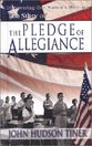 The Story of the Pledge of Allegiance