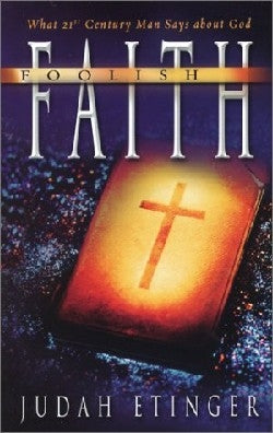 Foolish Faith