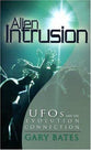 Alien Intrusion: Ufos and the Evolution Connection (& Expanded)