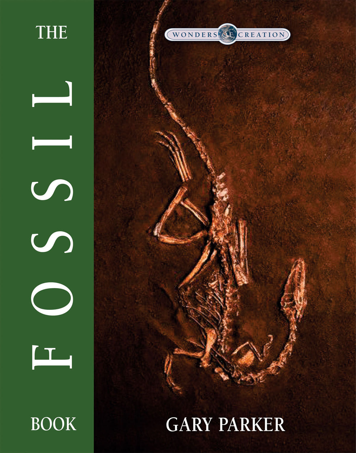 The Fossil Book (Wonders Of Creation Series)