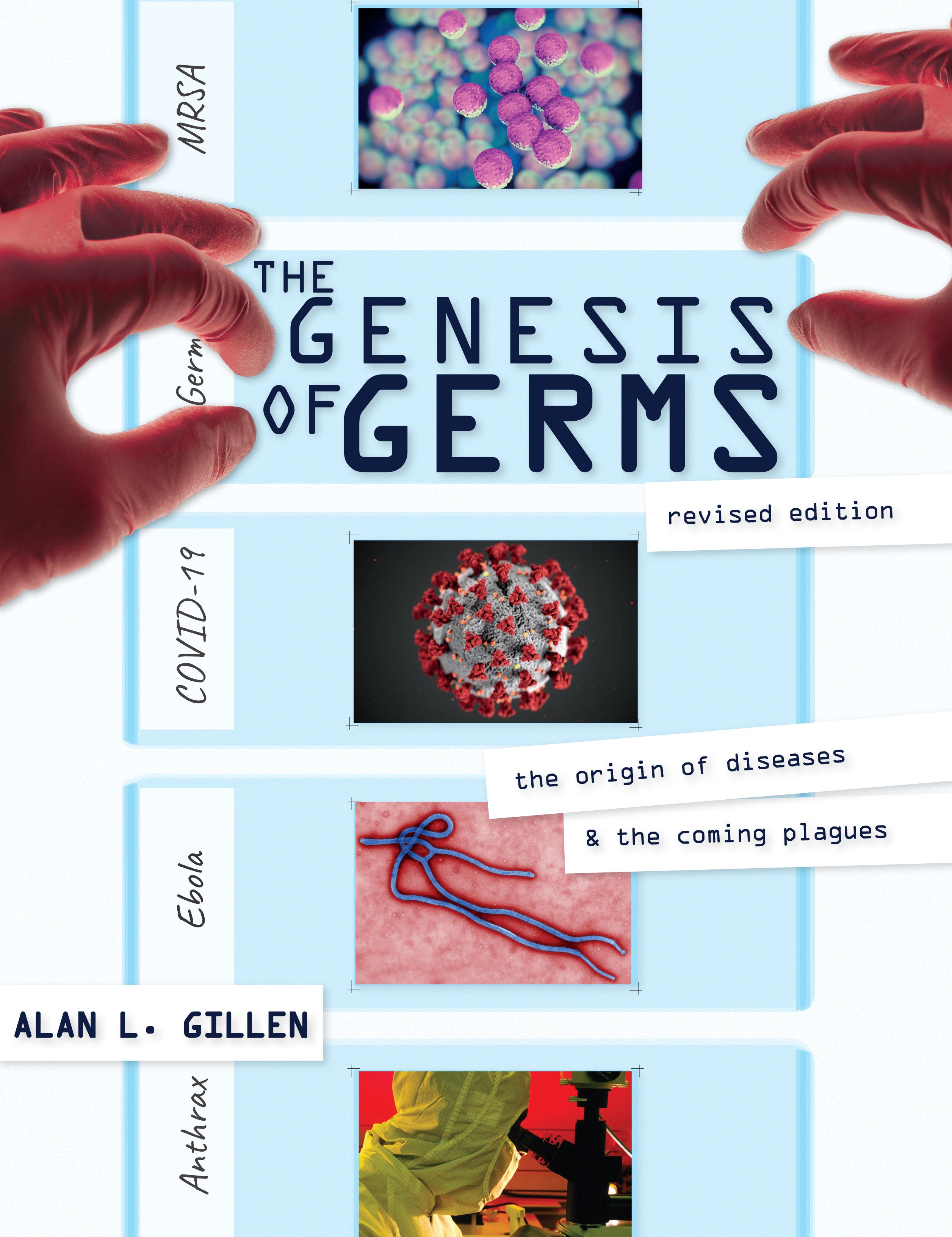 The Genesis of Germs: The Biblical Origins of Diseases and the Coming Plagues