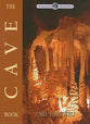 The Cave Book (Wonders Of Creation Series)
