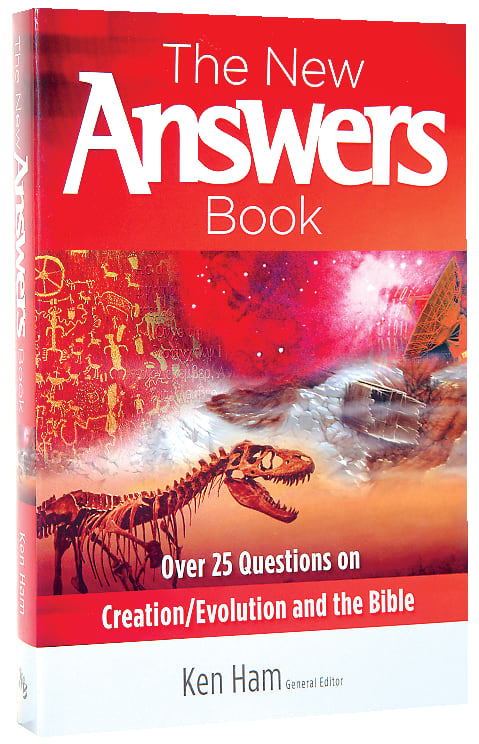 27 Top Questions on Creation/Evolution and the Bible (#01 in New Answers Book Series)