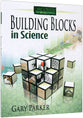 Building Blocks in Science