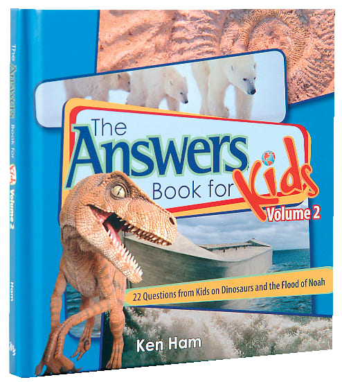 Answers Book For Kids #02: Dinosaurs and the Flood of Noah