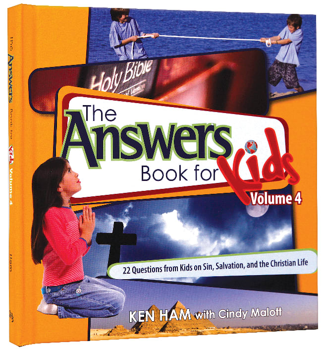 Answers Book For Kids #04: Sin, Salvation, and the Christian Life