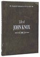 Life of John Knox