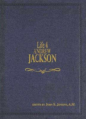 Life of Andrew Jackson