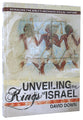 Unveiling the Kings of Israel
