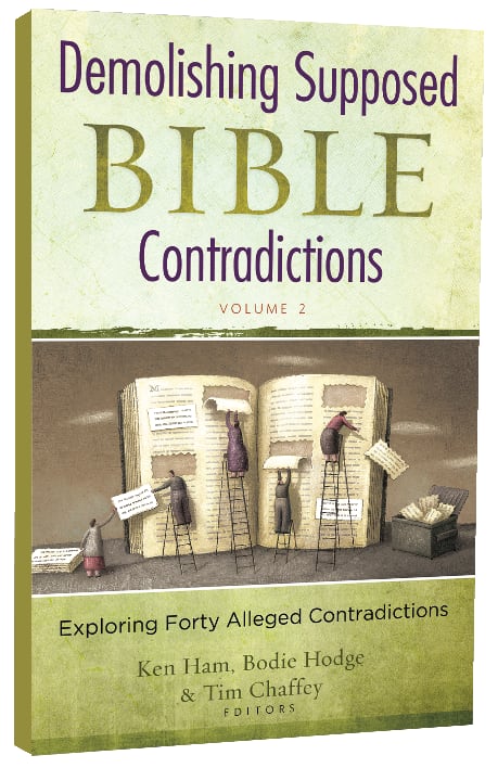 Demolishing Supposed Bible Contradictions (Vol 2)