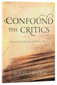 Confound the Critics