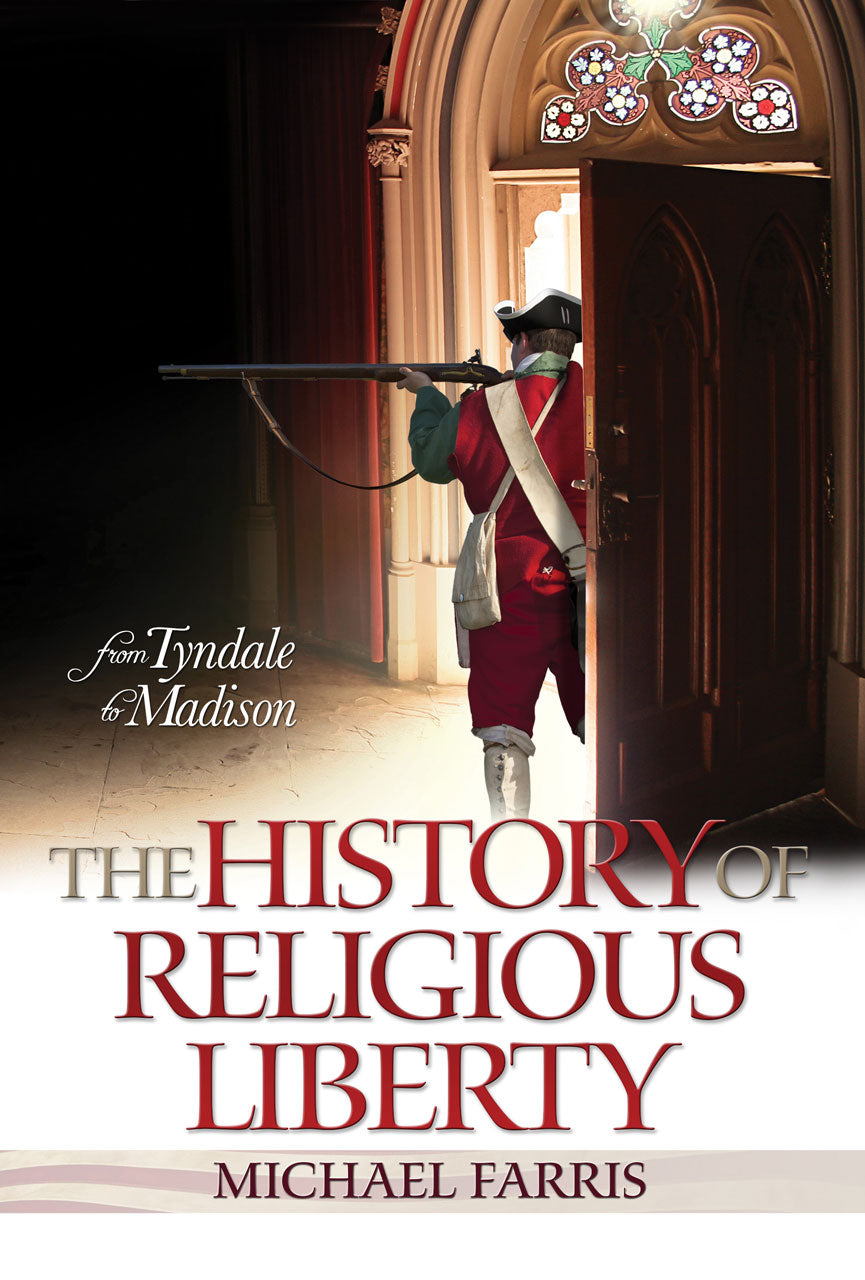 The History of Religious Liberty